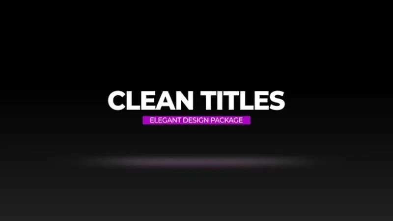 پروژه افتر افکت انیمیشن‌های عنوان مینیمال، متن سفید پاک و مینیمال با عنوان CLEAN TITLES و زیرنویس بنفش روی زمینه سیاه