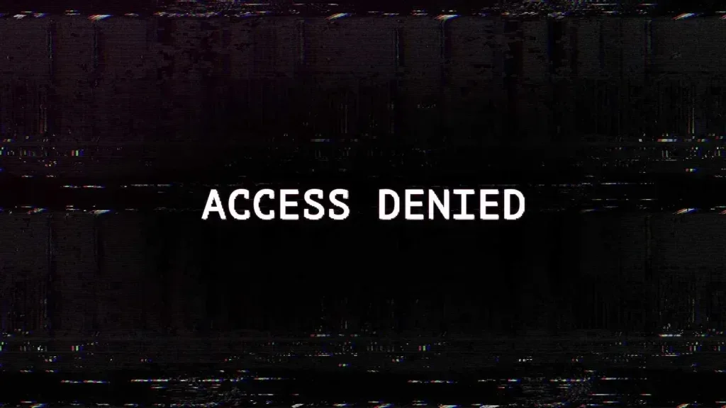 Video Footage Access Denied Glitch Warning Screen