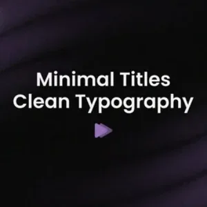 Minimalist Animated Titles Minimal Titles — Clean After Effects Template Minimalist Animated Titles Minimal Titles — Clean After Effects Template
